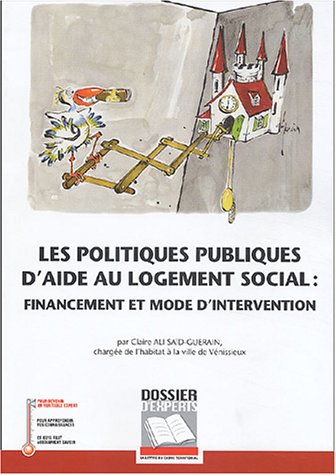 politiques publiques d'aide au logement social : financement et mode d'intervention