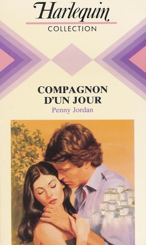 compagnon d'un jour : collection : harlequin collection n, 542