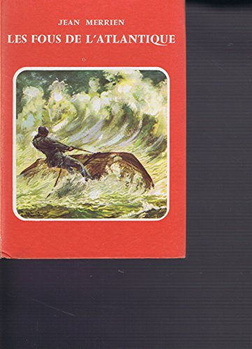 Les Fous de l'Atlantique