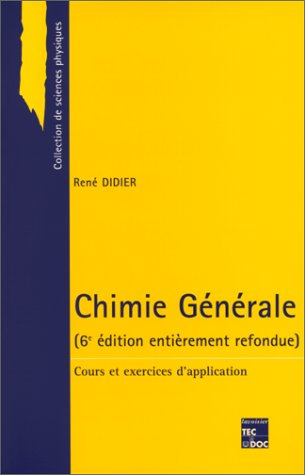 Chimie générale : cours et exercices d'application