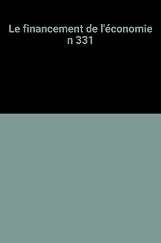 Cahiers français, n° 331. Le financement de l'économie