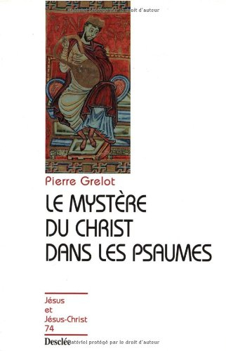 Le mystère du Christ dans les psaumes