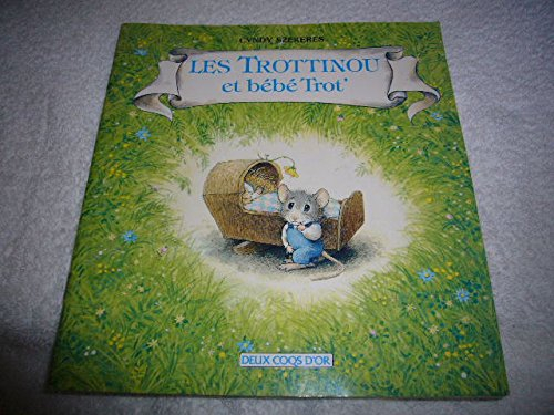 Les Trottinou et bébé trot'