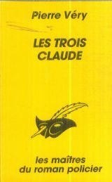 Les trois Claude