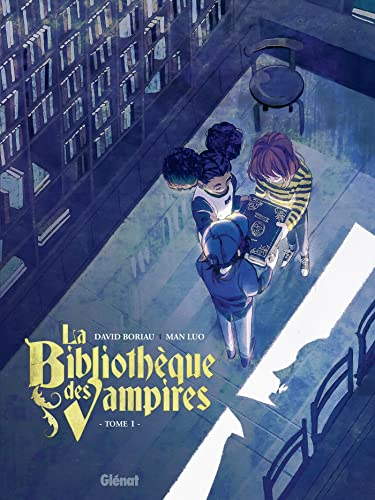 La bibliothèque des vampires. Vol. 1