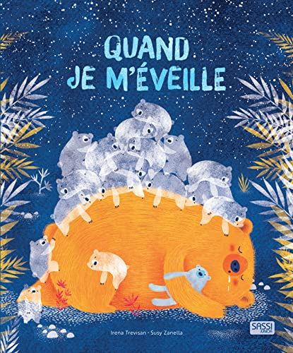 Editions Sassi - Quand je m'éveille: 5 ans
