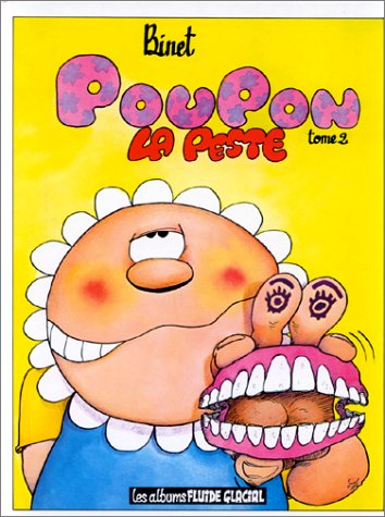 Poupon, la peste. Vol. 2