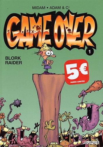 game over, tome 1 : blork raider