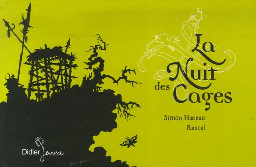 La nuit des cages