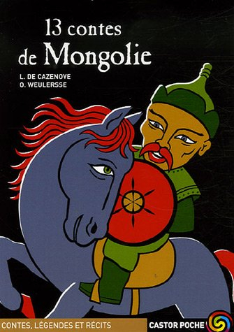 13 contes de Mongolie