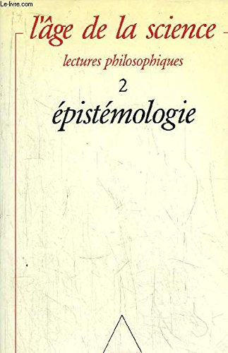 L'âge de la science, n° 2. Epistémologie