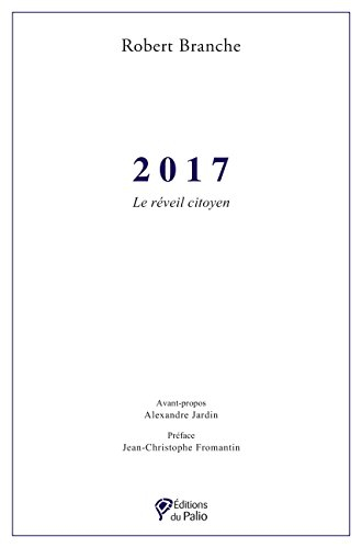 2017 : le réveil citoyen