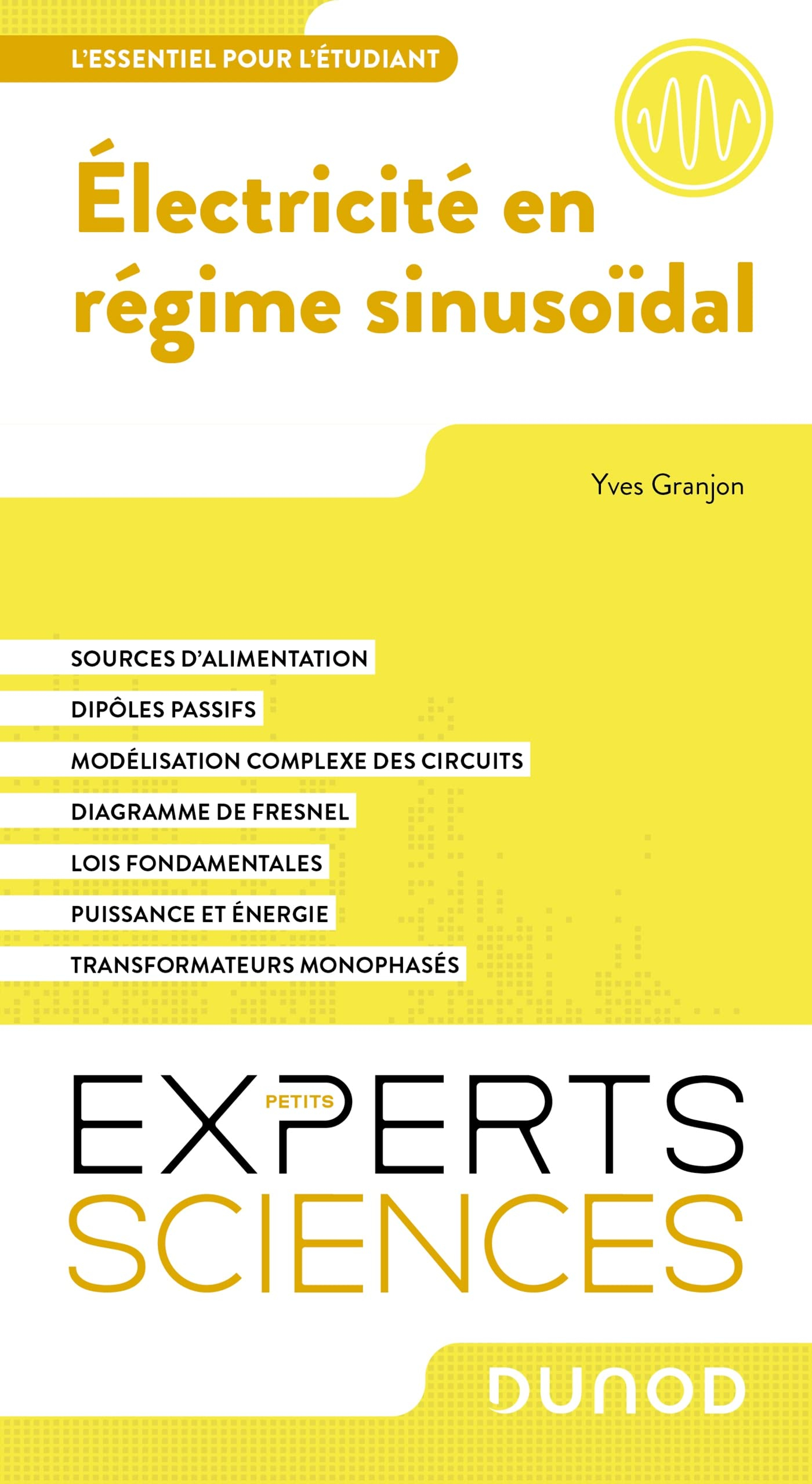 Electricité en régime sinusoïdal : l'essentiel pour l'étudiant