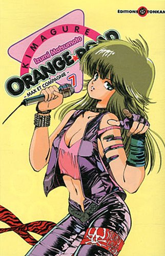 Kimagure Orange Road : Max et compagnie. Vol. 7