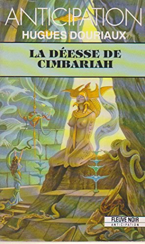 L'Anneau de feu de Gundhera. Vol. 2. La Déesse de Cimbariah