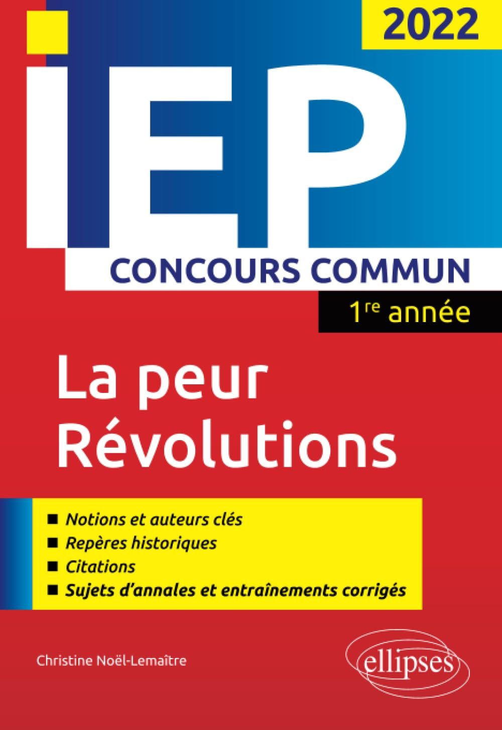 La peur, révolutions : IEP concours commun 2022, 1re année