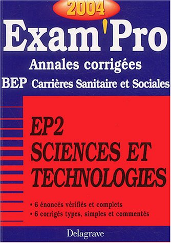 exam'pro numéro, 17 : carrières sanitaires et sociales, bep (annales corrigées)
