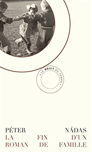 La fin d'un roman de famille