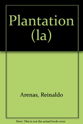 La plantation
