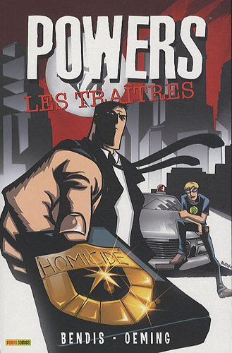 Powers. Vol. 6. Les traitres