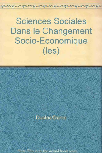 Les Sciences sociales dans le changement socio-politique