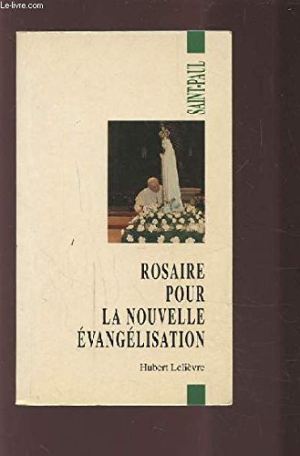 Rosaire pour la nouvelle évangélisation