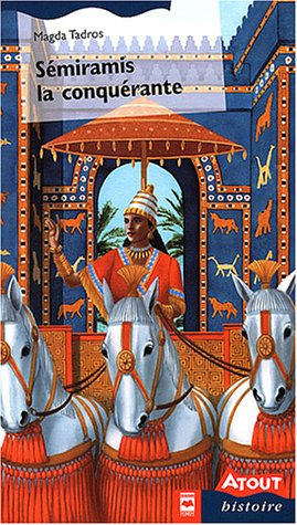 sémiramis la conquérante