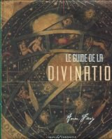 Le guide de la divination