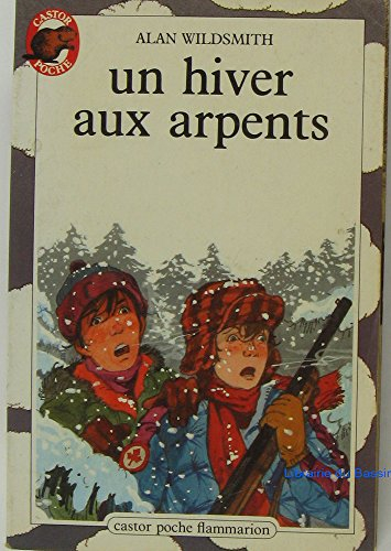 un hiver aux arpents