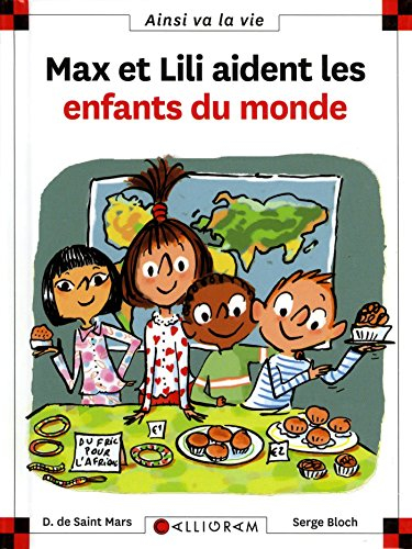 Max et Lili aident les enfants du monde