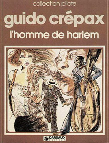 l'homme de harlem (un homme, une aventure)