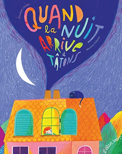 Quand la nuit arrive à tâtons