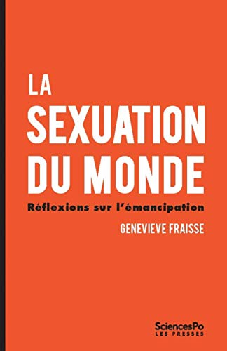 La sexuation du monde : réflexions sur l'émancipation