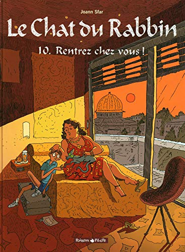 Le chat du rabbin. Vol. 10. Rentrez chez vous !