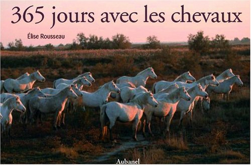 365 jours avec les chevaux