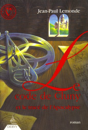 Le code de Cluny et le tracé de l'Apocalypse