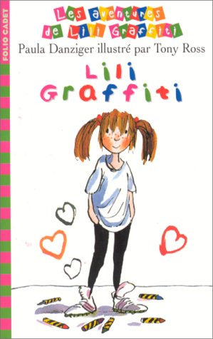 les aventures de lili graffiti, tome 1 : lili graffiti