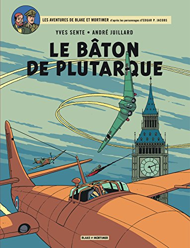 Les aventures de Blake et Mortimer : d'après les personnages d'Edgar P. Jacobs. Vol. 23. Le bâton de