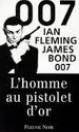 james bond 007, tome 9 : l'homme au pistolet d'or