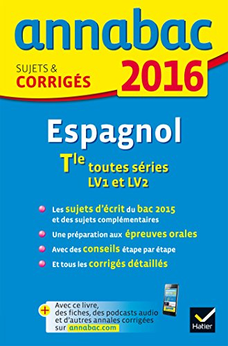 Espagnol terminale toutes séries, LV1 et LV2 : 2016