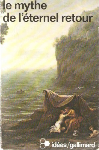 Le Mythe de l'éternel retour