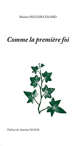 Coffret Comme la première foi