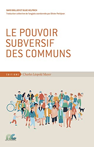 Le pouvoir subversif des communs
