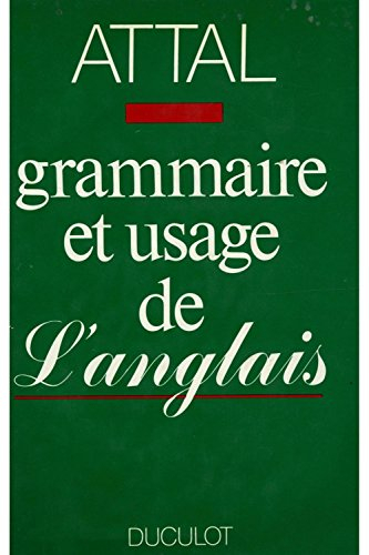 Grammaire et usage de l'anglais