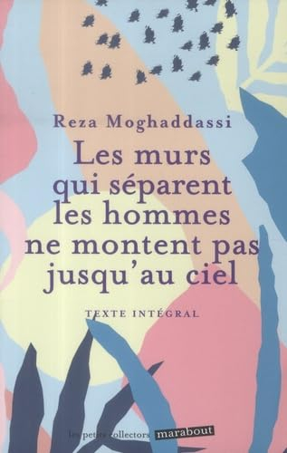 Les murs qui séparent les hommes ne montent pas jusqu'au ciel : texte intégral