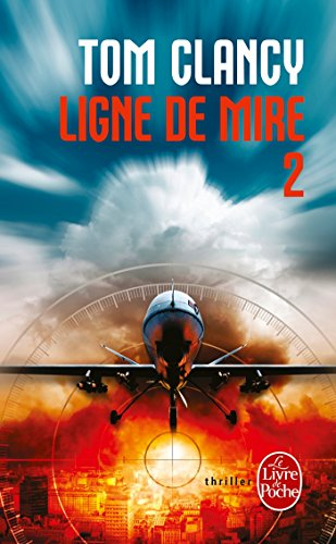 Ligne de mire. Vol. 2