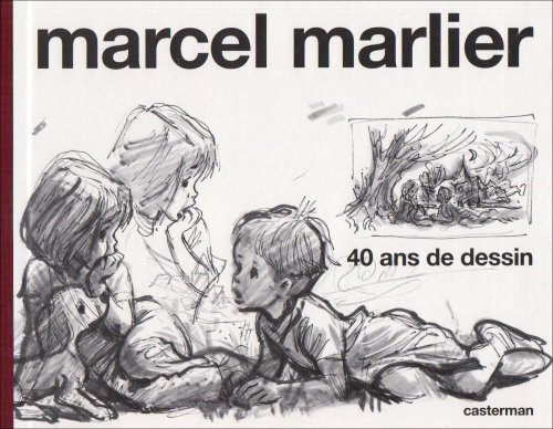Marcel Marlier : 40 ans de dessin
