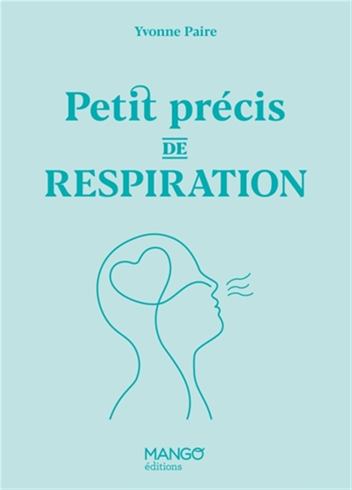 Petit précis de respiration