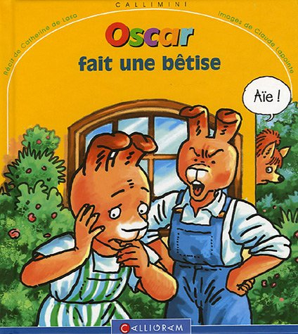Oscar fait une bêtise