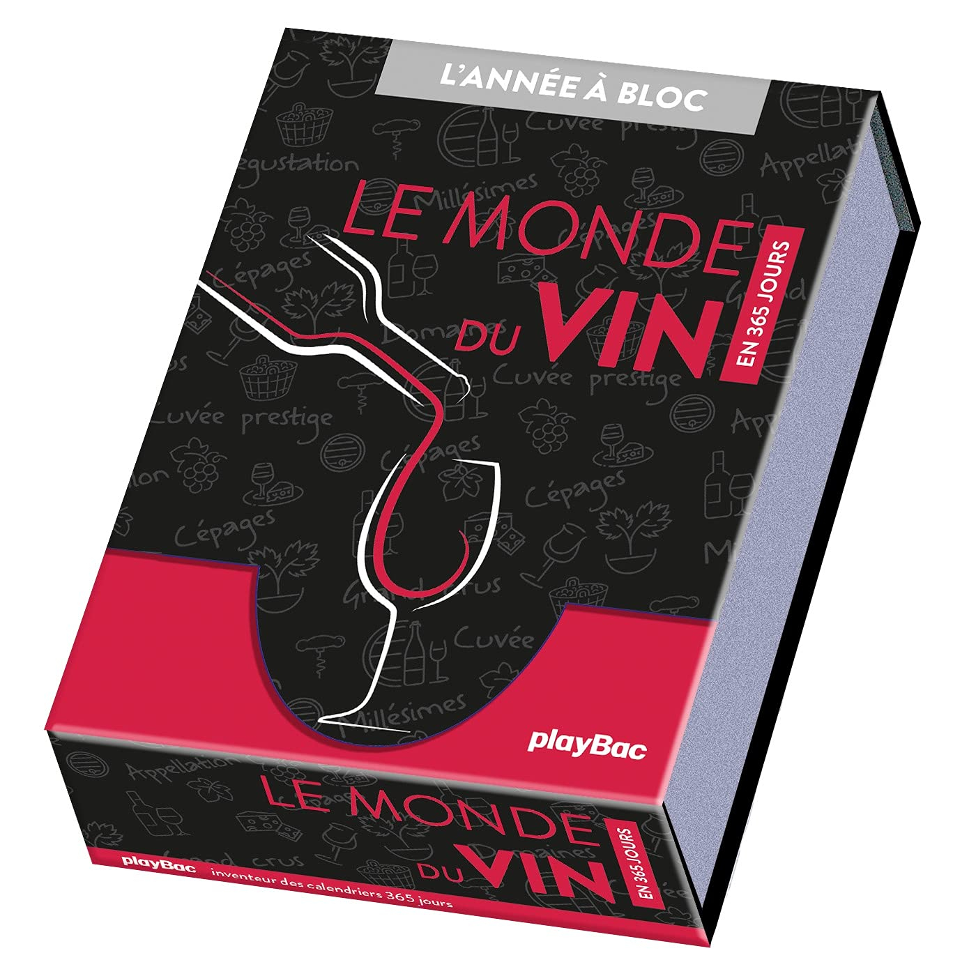 Le monde du vin : en 365 jours
